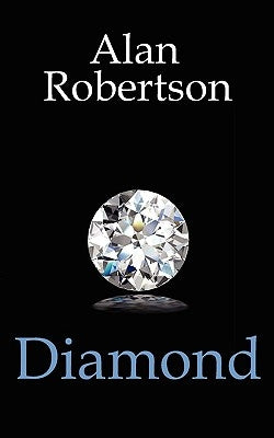 Diamond by Robertson, Alan