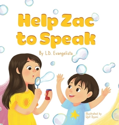 Help Zac to Speak by Evangelista, L. D.