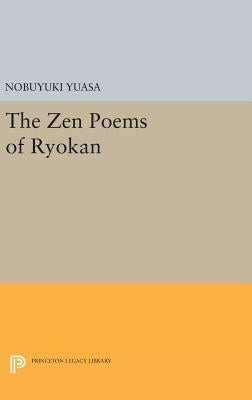 The Zen Poems of Ryokan by Yuasa, Nobuyuki