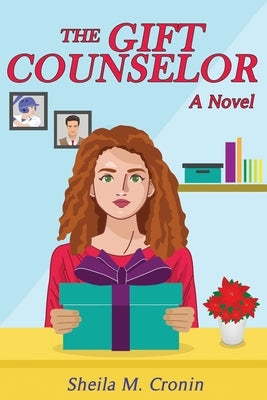 The Gift Counselor by Cronin, Sheila M.