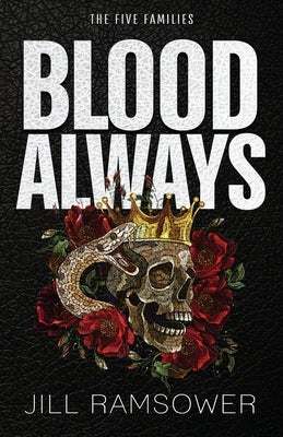 Blood Always by Ramsower, Jill