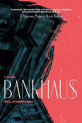 Bankhaus by Giarratana, Neil