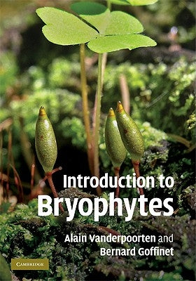 Introduction to Bryophytes by Vanderpoorten, Alain