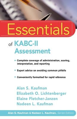 Essentials of Kabc-II Assessment by Kaufman, Alan S.