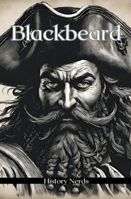 Blackbeard by Nerds, History