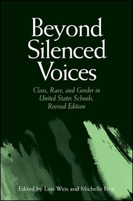 Beyond Silenced Voices by Weis, Lois