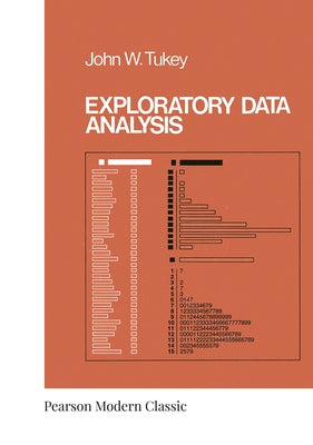 Exploratory Data Analysis (Classic Version) by Tukey, John