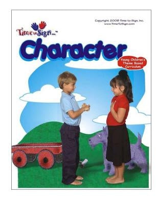 Young Children's Theme Based Curriculum: Character by Hubler Cda, Lillian I.