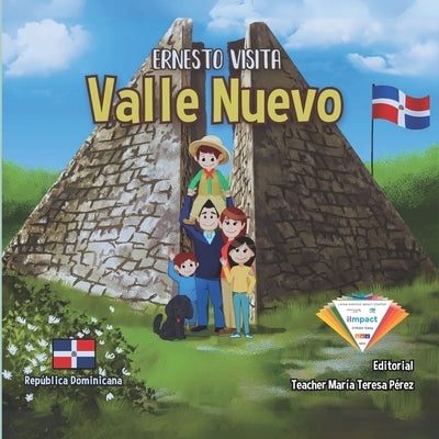 Ernesto Visita Valle Nuevo by Santana, Adrian