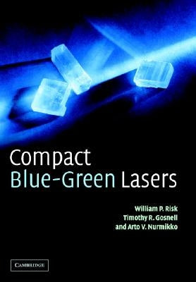 Compact Blue-Green Lasers by Risk, W. P.