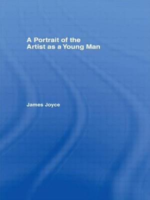Portrait of the Artist as a Young Man by Joyce, James