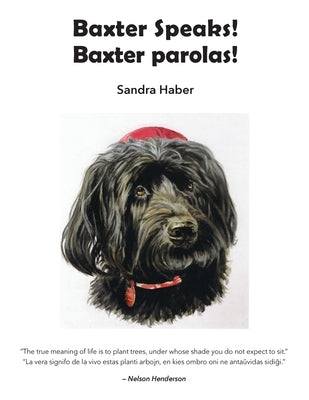 Baxter Speaks. Baxter parolas. by Haber, Sandra