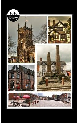 Sandbach Market Town Cheshire: Diary Weekly Spreads January to December by Books, Shayley Stationery