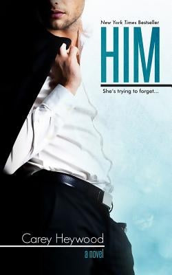 Him by Heywood, Carey