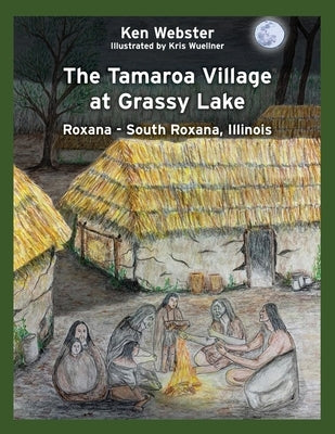 The Tamaroa Village at Grassy Lake by Webster, Ken