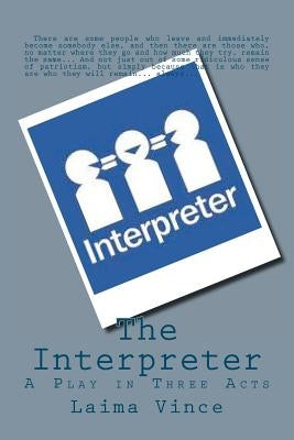 The Interpreter by Vince, Laima