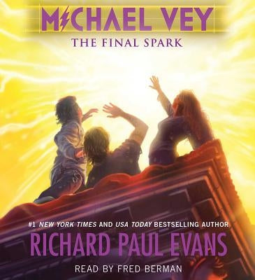 Michael Vey 7: The Final Spark by Evans, Richard Paul