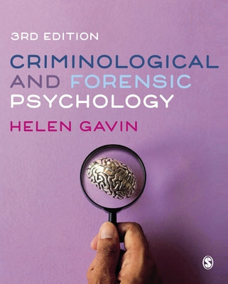 Criminological and Forensic Psychology by Gavin, Helen