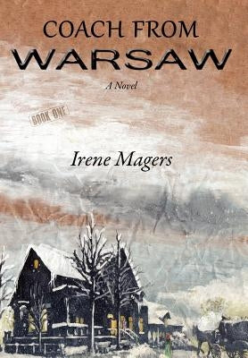 Coach from Warsaw by Magers, Irene