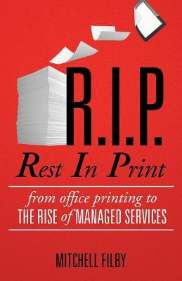 Rest in Print by Filby, Mitchell