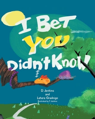 I Bet You Didn't Know by Jenkins, D.