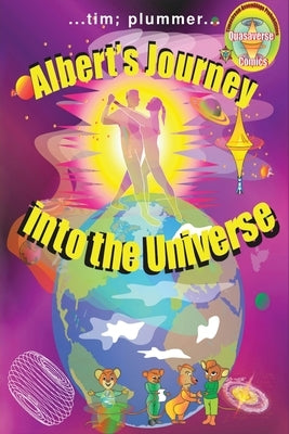 Albert's Journey into the Universe by Tim Plummer