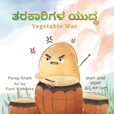 Vegetable war by Parag