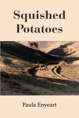 Squished Potatoes by Enyeart, Paula