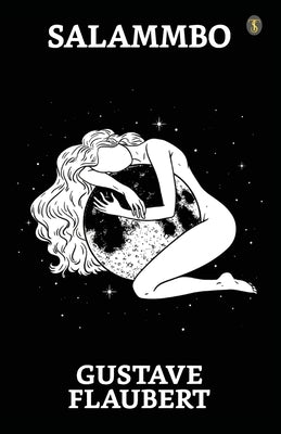 Salammbô by Flaubert, Gustave