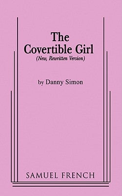 The Convertible Girl by Simon, Danny