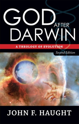 God After Darwin: A Theology of Evolution by Haught, John F.