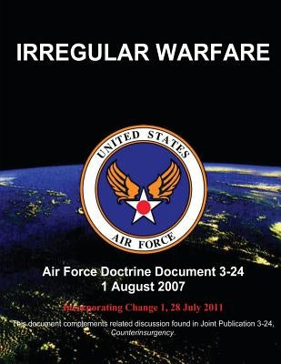 Irregular Warfare by Force, United States Air