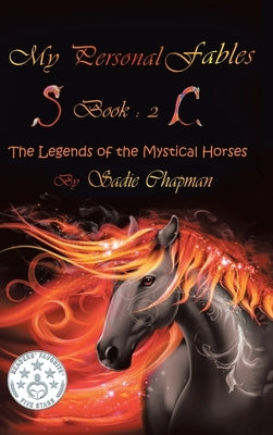 My Personal Fables Book 2 by Chapman, Sadie