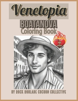 Boatanova, Venetopia: Coloring Book by Mahoney, Erin D.