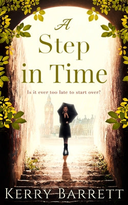 A Step In Time by Barrett, Kerry