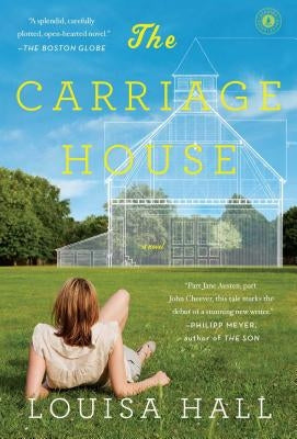 The Carriage House by Hall, Louisa