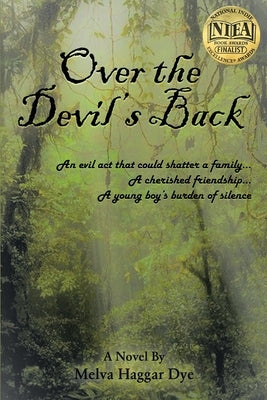 Over the Devil's Back by Dye, Melva Haggar