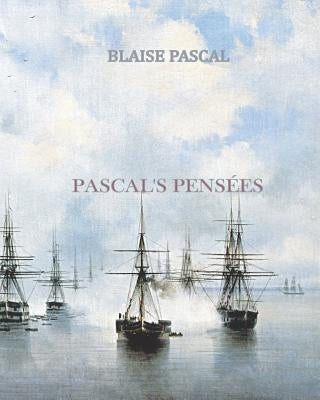 Pascal's Pensees by Pascal, Blaise
