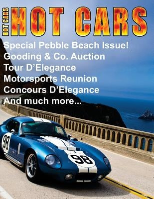 HOT CARS No. 9: Special Pebble Beach Edition! by Sorenson, Roy R.