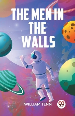 The Men In The Walls by Tenn William