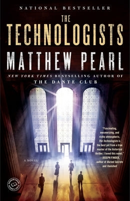 The Technologists (with Bonus Short Story the Professor's Assassin) by Pearl, Matthew