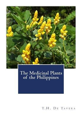 The Medicinal Plants of the Philippines by Thomas Jr, Jerome B.