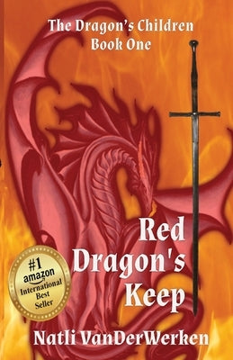 Red Dragon's Keep by Vanderwerken, Natli