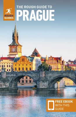 The Rough Guide to Prague: Travel Guide with eBook by Guides, Rough