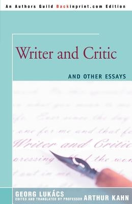 Writer and Critic: and Other Essays by Kahn, Arthur D.