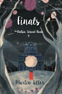 Finals by Tiller, Martin