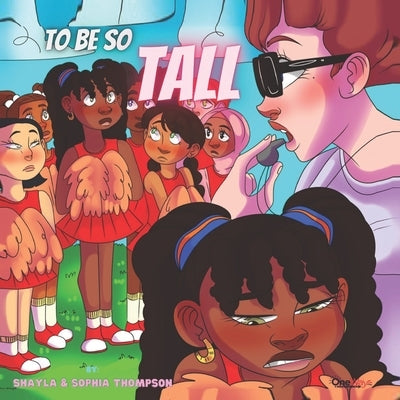 To Be So Tall by Thompson, Sophia