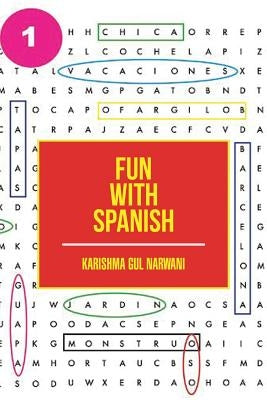 Fun with Spanish by Narwani, Karishma Gul