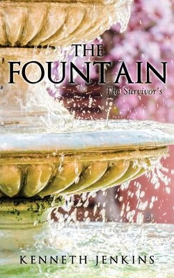 The Fountain by Jenkins, Kenneth