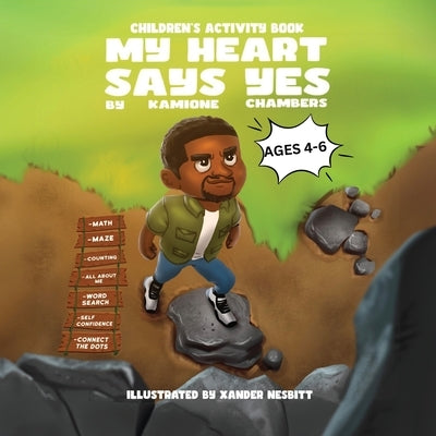 My Heart Says Yes Children Activity Book by Chambers, Kamione